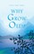 Why Grow Old?