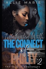 Infatuated With The Connect Of Philly 2