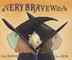 A Very Brave Witch