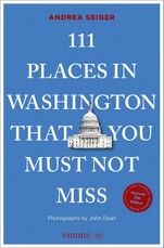 111 Places in Washington That You Must Not Miss
