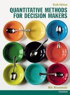 Quantitative Methods for Decision Makers 6th edn