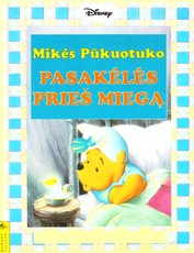 Mikės Pūkuotuko pasakėlės prieš miegą