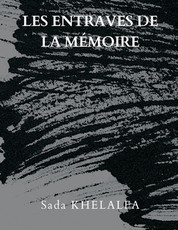 les Entraves de la MÃ©moire