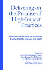 Delivering on the Promise of High-Impact Practices