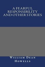 A Fearful Responsibility and Other Stories