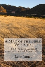 A Man of the Field, Volume 1