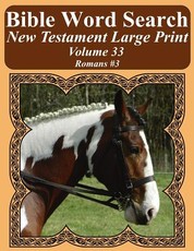 Bible Word Search New Testament Large Print Volume 33