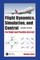 Flight Dynamics, Simulation, and Control