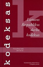 Lietuvos Respublikos darbo kodeksas. Vienuoliktoji laida