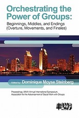 Orchestrating the Power of Groups