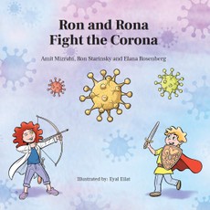 Ron and Rona Fight the Corona