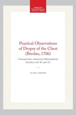 Practical Observations of Dropsy of the Chest (Breslau, 1706)