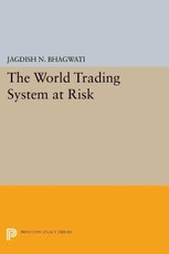 The World Trading System at Risk