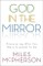 God in the Mirror