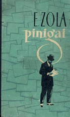 Pinigai. Emilis Zola (1962)