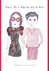 Alcaïs, A: YOU & ME & WHY WE ARE IN LOVE