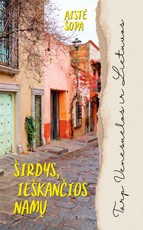 Širdys, ieškančios namų. Tarp Venesuelos ir Lietuvos