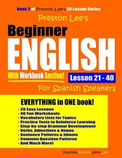 Preston Lee's Beginner English With Workbook Section Lesson 21 - 40 For Spanish Speakers