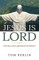 Jesus Is Lord