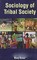 Sociology Of Tribal Society