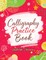 Calligraphy Practice Book