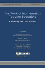 The Work of Mathematics Teacher Educators