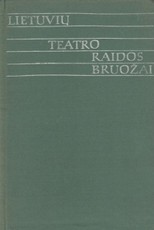 Lietuvių teatro raidos bruožai