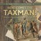 Here Comes the Taxman! British Taxes on American Colonies Grade 7 Children's American History