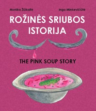 Rožinės sriubos istorija