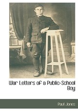 War Letters of a Public-School Boy