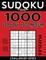 Sudoku Book 1,000 Puzzles, 500 Easy and 500 Medium