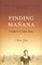 Finding Manana