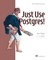 Just Use Postgres!