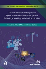 Silicon-Germanium Heterojunction Bipolar Transistors for MM-Wave Systems Technology, Modeling and Circuit Applications