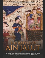 The Battle of Ain Jalut