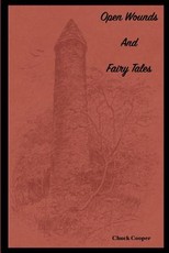 Open Wounds & Fairy Tales