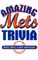 Amazing Mets Trivia