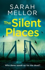 The Silent Places