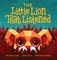 The Little Lion That Listened