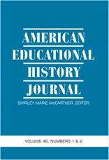 American Educational History Journal Volume 46 Numbers 1 & 2 2019