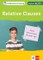 10-Minuten-Training Englisch Grammatik Relative Clauses 6./7. Klasse