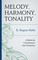 Melody, Harmony, Tonality