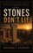 Stones Don't Lie