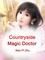 Countryside Magic Doctor