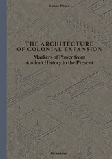The Architecture of Colonial Expansion