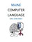 Maine Computer Language