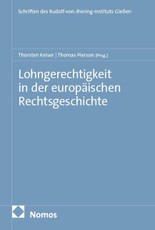 Lohngerechtigkeit in der europäischen Rechtsgeschichte