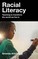 Racial Literacy