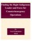 Finding the Right Indigenous Leader and Force for Counterinsurgency Operations