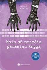 Kaip aš netyčia parašiau knygą